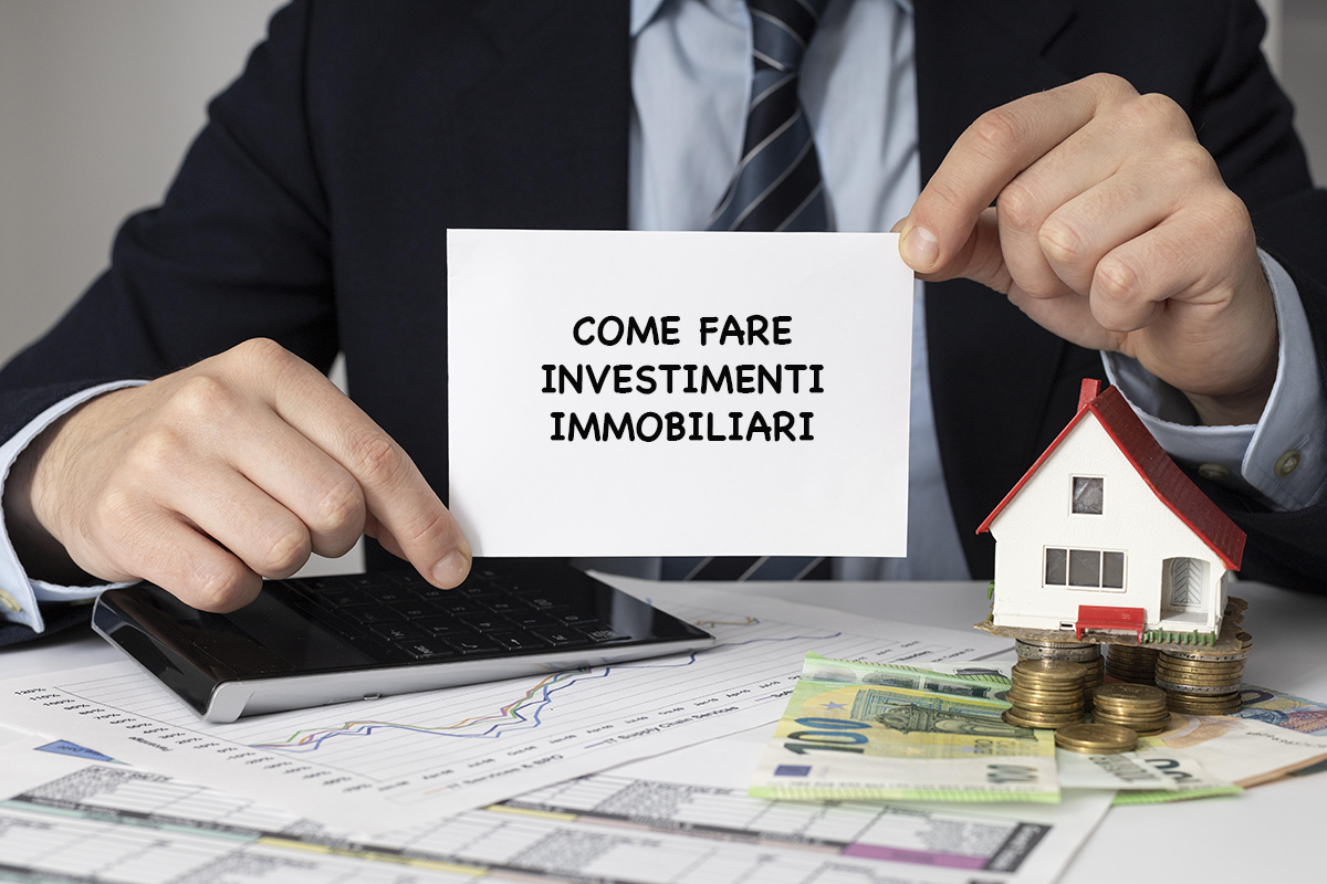 Come Fare Investimenti Immobiliari