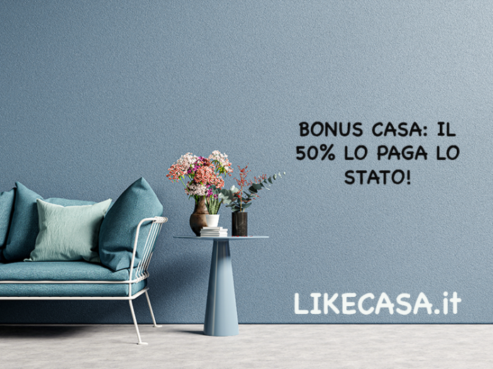 Bonus Casa: Il 50% Lo Paga Lo Stato! Quali Interventi Sono Ammessi!